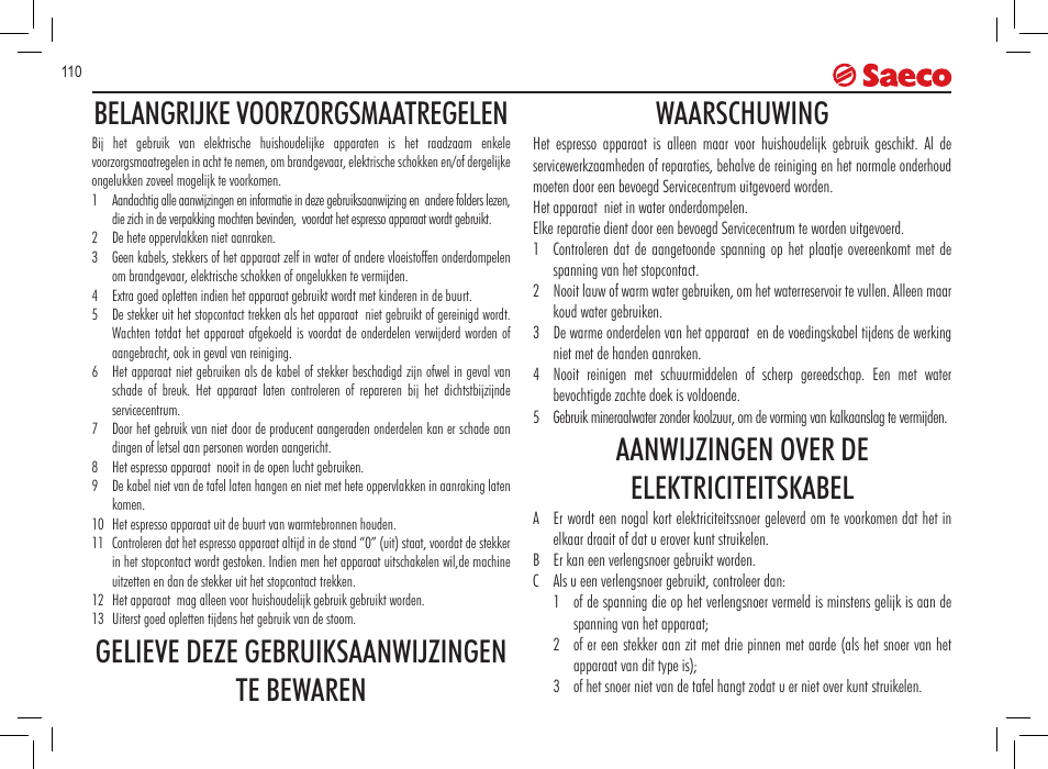 Belangrijke voorzorgsmaatregelen, Aanwijzingen over de elektriciteitskabel | Philips 10000071 User Manual | Page 110 / 128