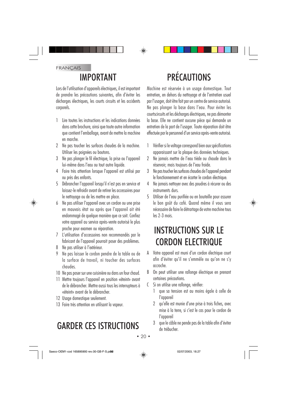 Important, Garder ces istructions précautions, Instructions sur le cordon electrique | Philips 740613011 User Manual | Page 20 / 52