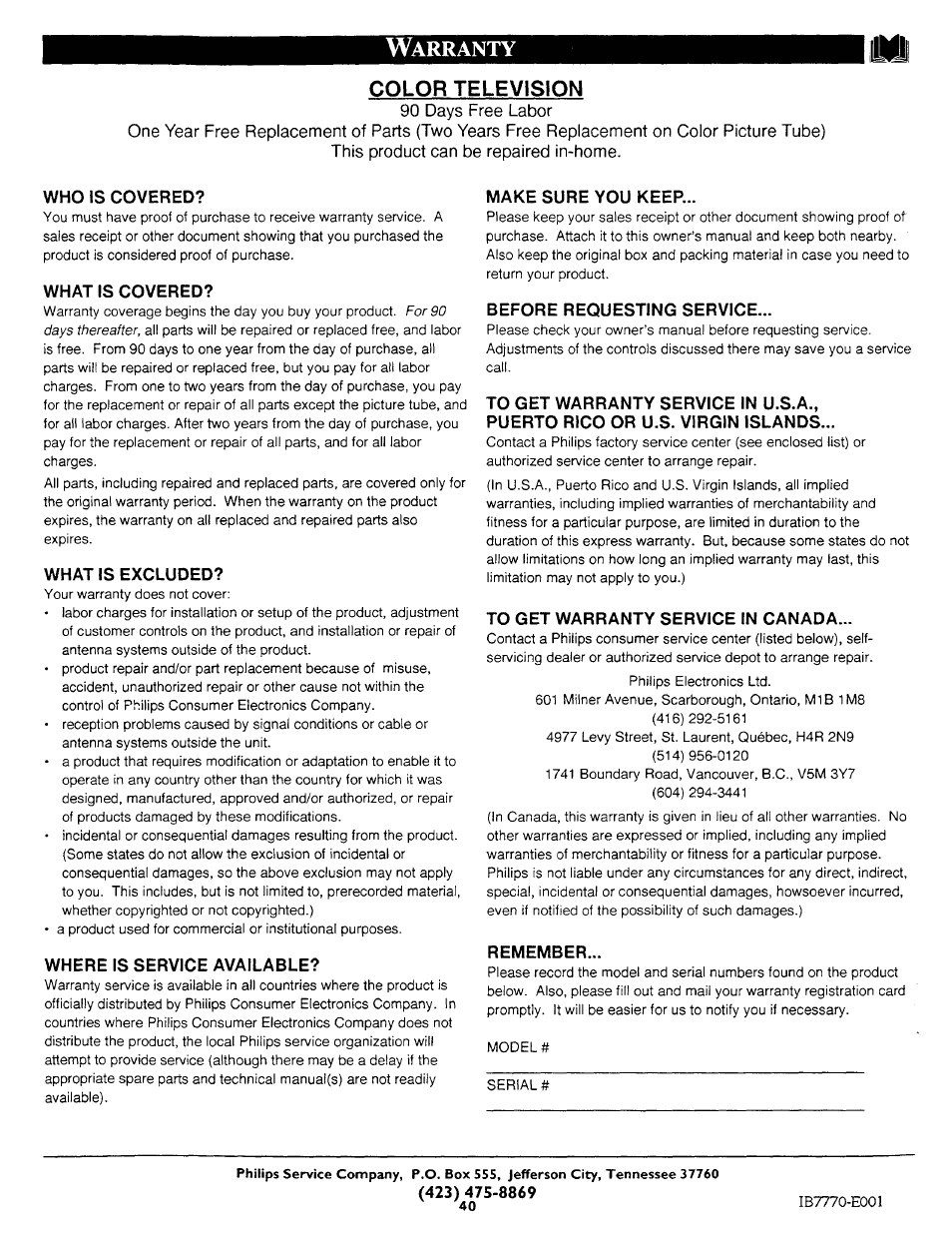 Who is covered, What is covered, What is excluded | Where is service available, Make sure you keep, Before requesting service, To get warranty service in u.s.a, Puerto rico or u.s. virgin islands, To get warranty service in canada, Remember | Philips TP3669C User Manual | Page 40 / 40