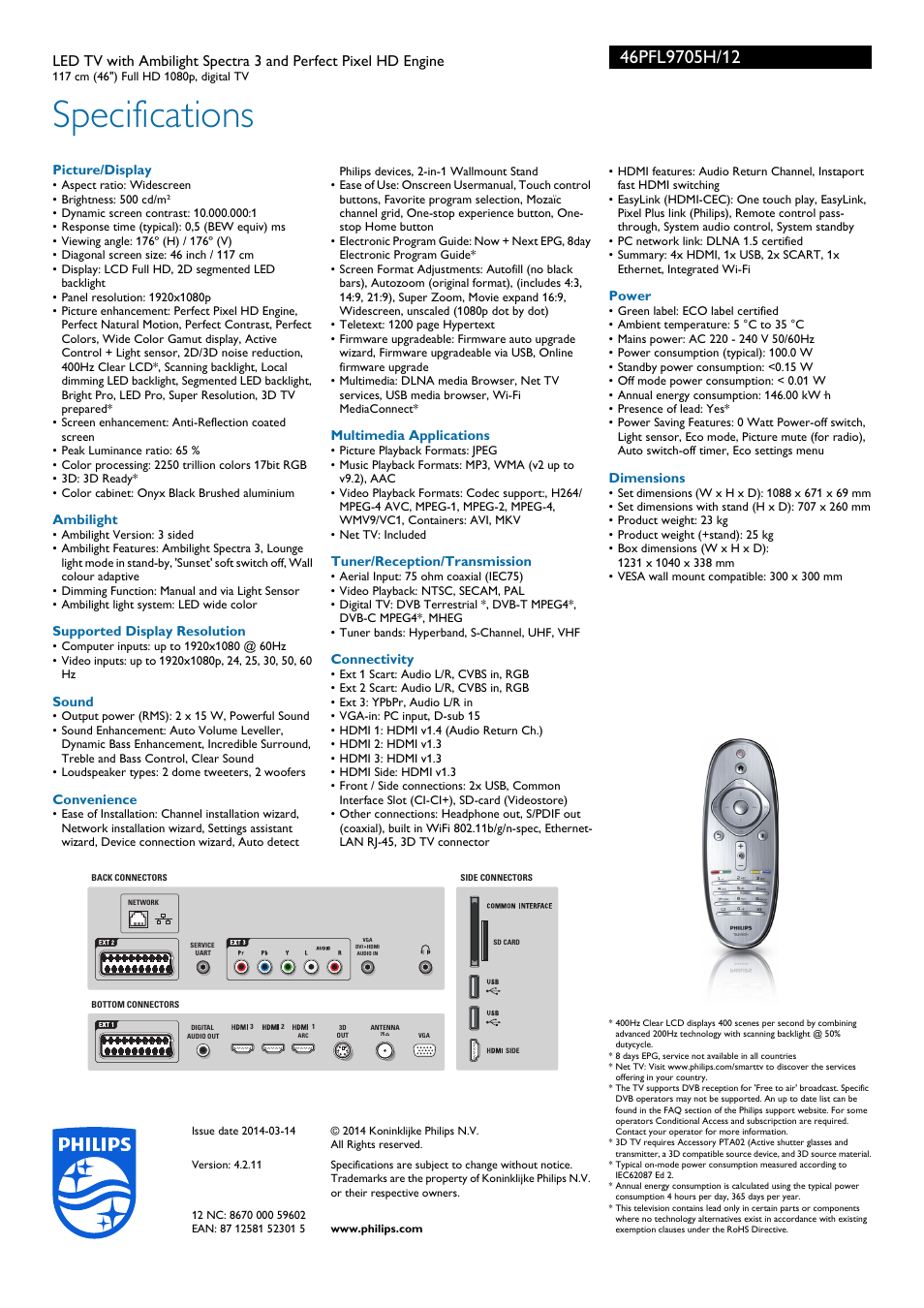 Specifications | Philips LED TV 46PFL9705H 117 cm 46" Full HD 1080p digital TV with Ambilight Spectra 3 and Perfect Pixel HD Engine User Manual | Page 3 / 3