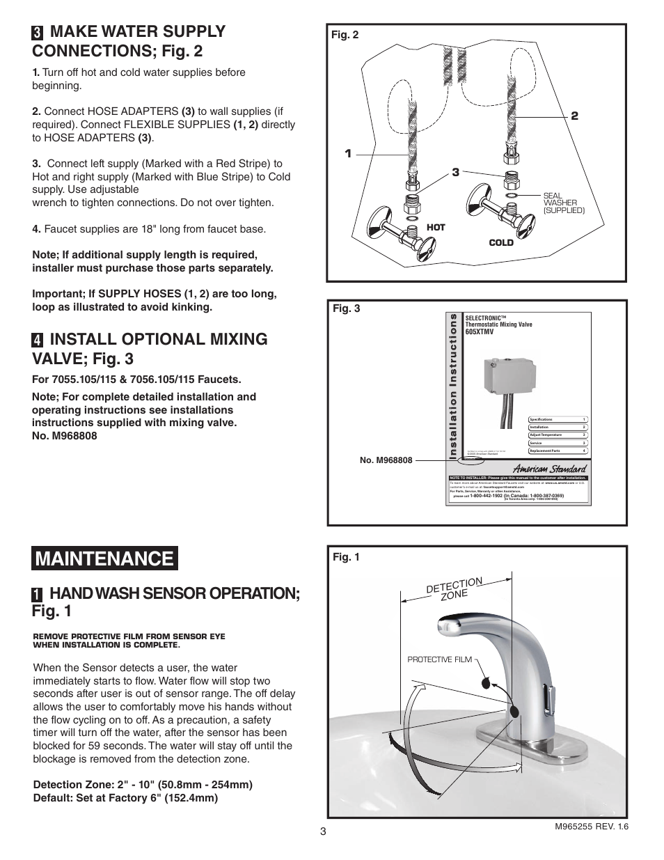 Maintenance, Make water supply connections; fig. 2, Install optional mixing valve; fig. 3 | Hand wash sensor operation; fig. 1 | American Standard Selectronic Proximity Integrated Faucet with Optional Above Deck Mixing 705.215 User Manual | Page 4 / 9