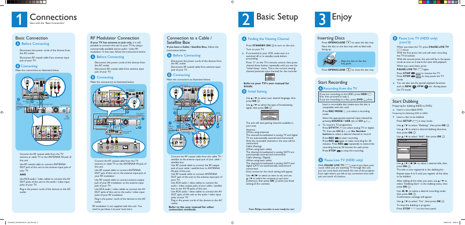 Enjoy, Connections, Basic setup | Start dubbing, Inserting discs, Start recording a, Basic connection a, Rf modulator connection, Connection to a cable / satellite box, Pause live tv (hdd only) (cont’d) | Philips DVDR3576H-37 User Manual | Page 2 / 2