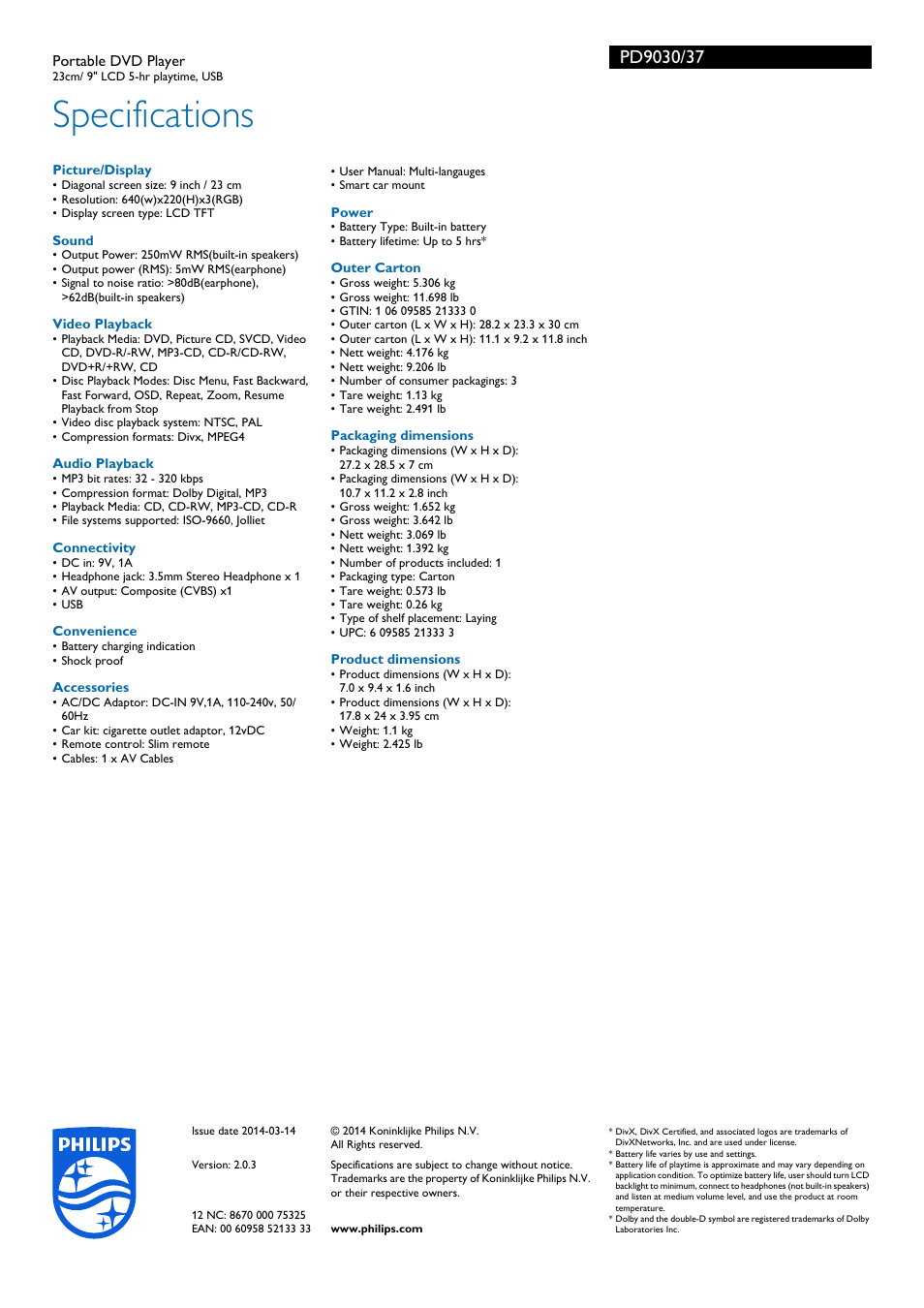 Specifications | Philips Portable DVD Player PD9030 23cm- 9" LCD 5-hr playtime USB User Manual | Page 3 / 3