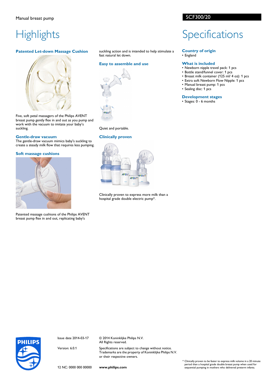 Manual breast pump, Specifications, Patented let-down massage cushion | Easy to assemble and use, Gentle-draw vacuum, Soft massage cushions, Clinically proven, Hiphljphts specifications | Philips SCF300-20 User Manual | Page 2 / 2