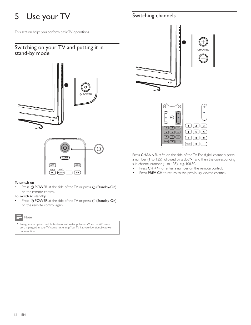 5 use your tv, Switching channels | Philips 32PFL3505D-F7 User Manual | Page 13 / 34