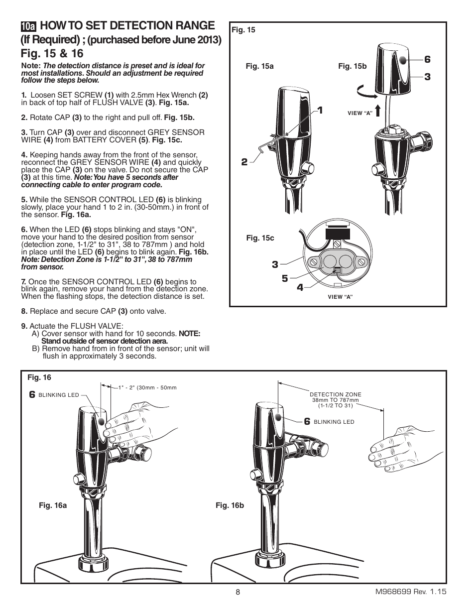 How to set detection range (if required), Fig. 15 & 16, Purchased before june 2013) | American Standard SELECTRONIC 6065.565 User Manual | Page 9 / 11