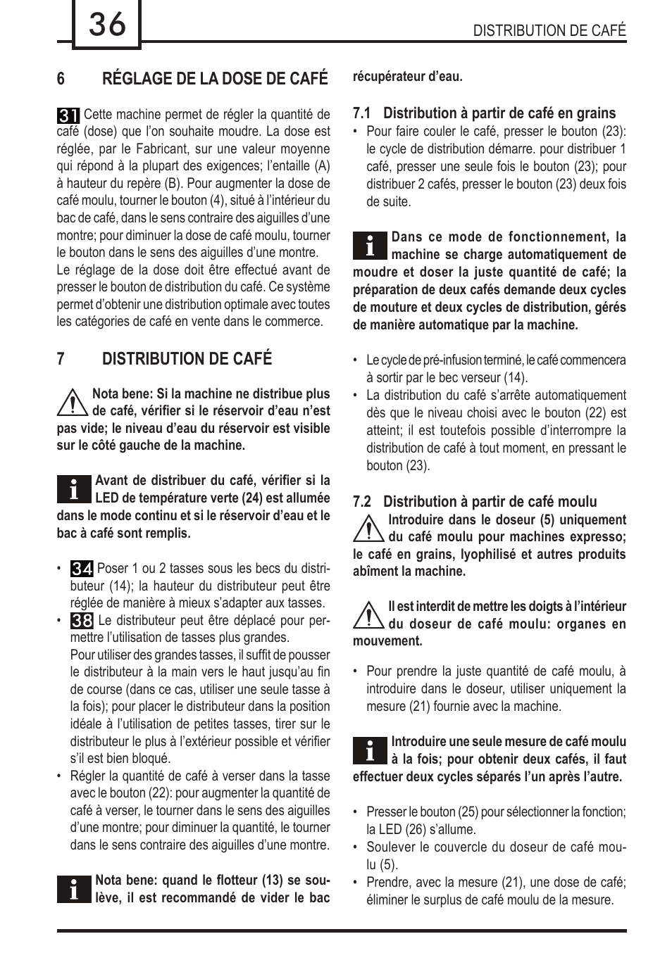 6réglage de la dose de café, 7distribution de café | Philips 740909008 User Manual | Page 36 / 92