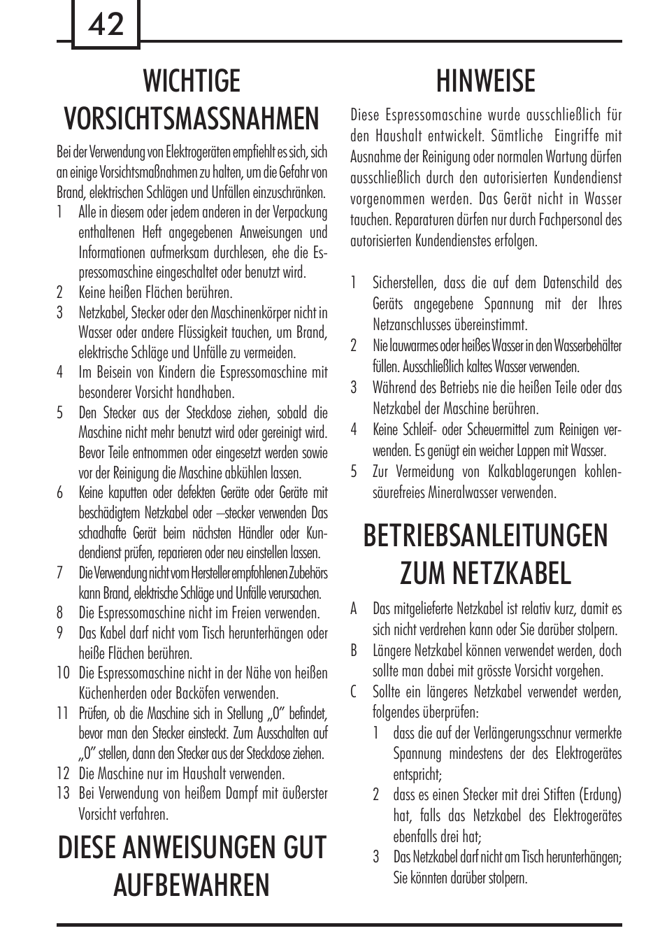 42 wichtige vorsichtsmassnahmen, Diese anweisungen gut aufbewahren hinweise, Betriebsanleitungen zum netzkabel | Philips 740909008 User Manual | Page 42 / 92