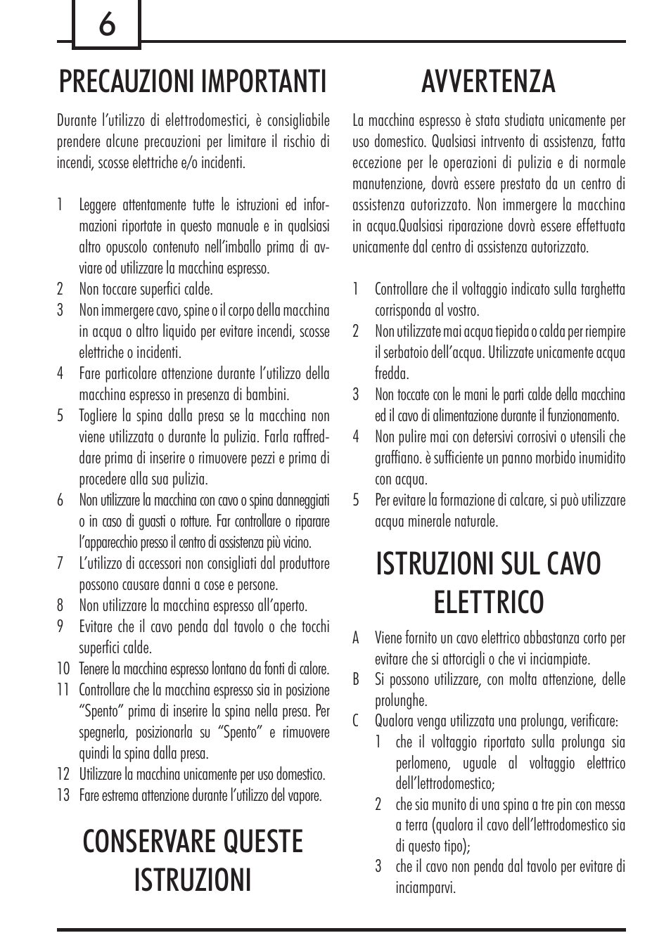 6precauzioni importanti, Conservare queste istruzioni avvertenza, Istruzioni sul cavo elettrico | Philips 740909008 User Manual | Page 6 / 92