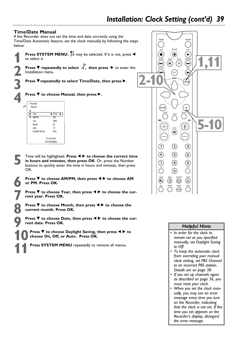 Installation: clock setting (cont’d) 39 | Philips DVDR100099 User Manual | Page 39 / 68