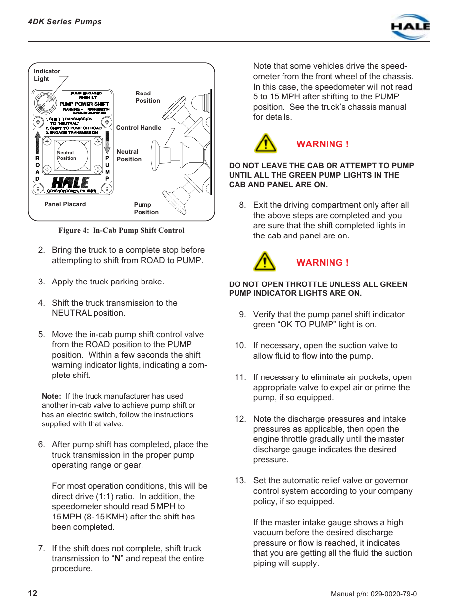 Figure 4: in-cab pump shift control | Hale 4DK Series User Manual | Page 12 / 52