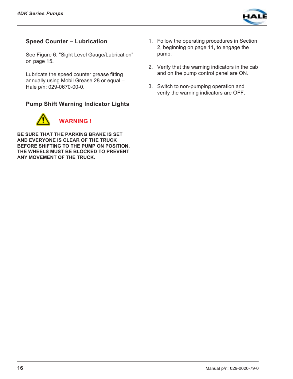 Speed counter - lubrication, Pump shift warning indicator lights | Hale 4DK Series User Manual | Page 16 / 52