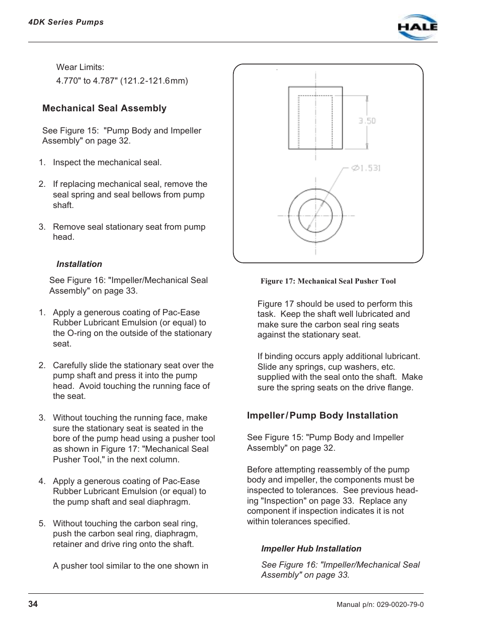 Mechanical seal assembly, Figure 17: mechanical seal pusher tool, Impeller/pump body installation | Hale 4DK Series User Manual | Page 34 / 52