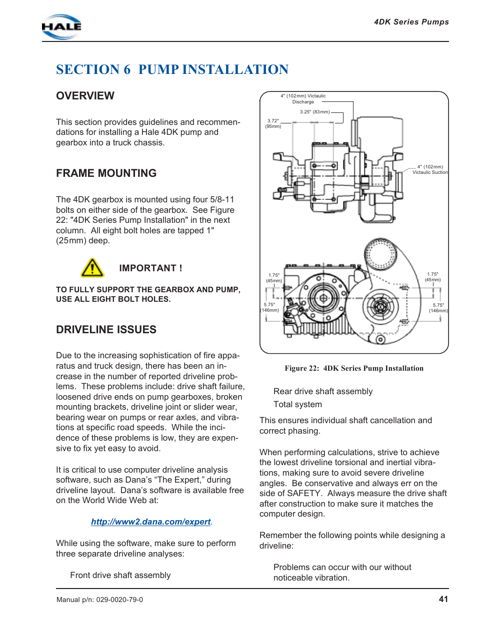 Section 6 pump installation, Overview, Frame mounting | Driveline issues, Figure 22: 4dk series pump installation, Overview frame mounting driveline issues, Important | Hale 4DK Series User Manual | Page 41 / 52