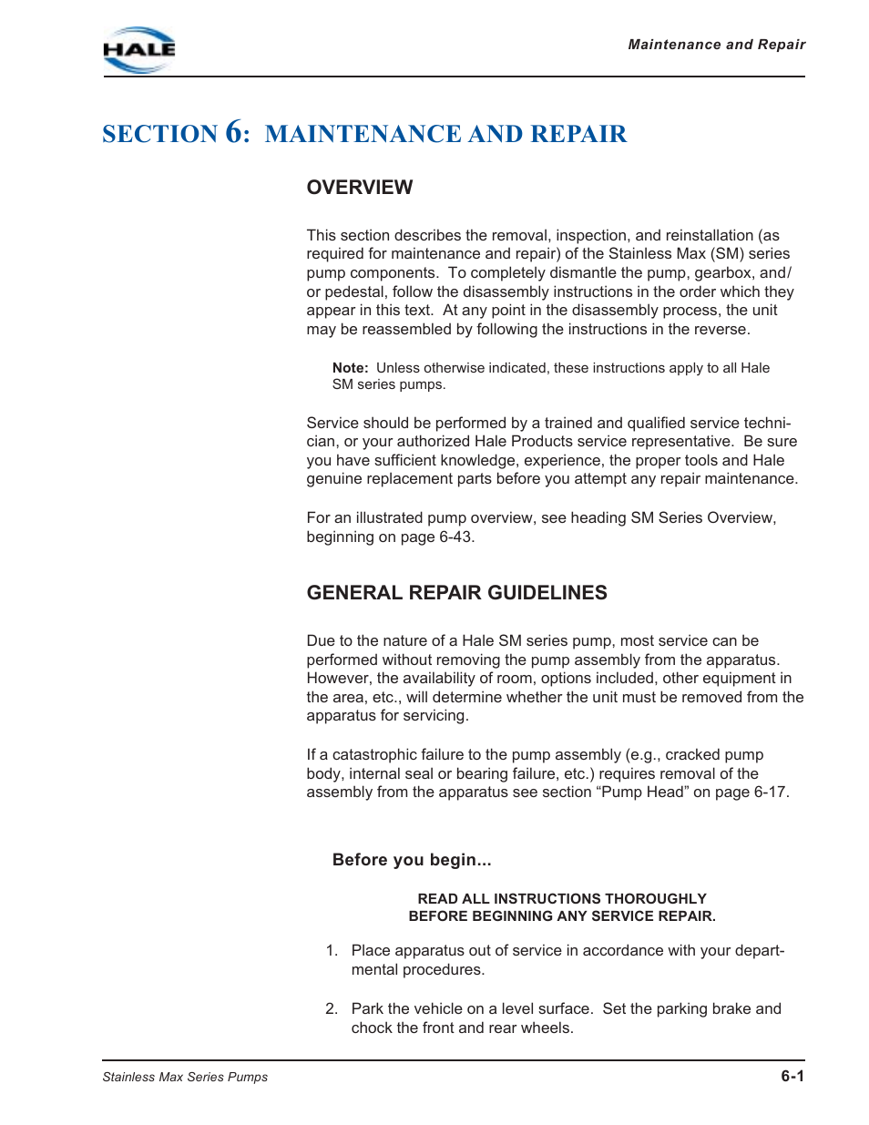 Section 6: maintenance and repair, Overview, General repair guidelines | Before you begin, Section, Maintenance and repair | Hale SMR User Manual | Page 79 / 136