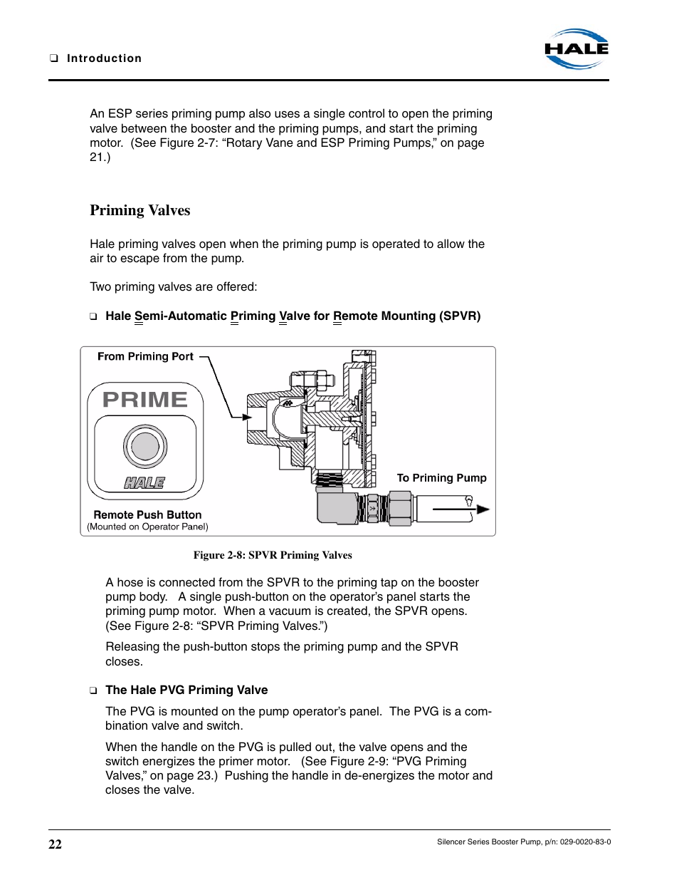 Priming valves, Figure 2-8: spvr priming valves | Hale MBP Booster User Manual | Page 23 / 116