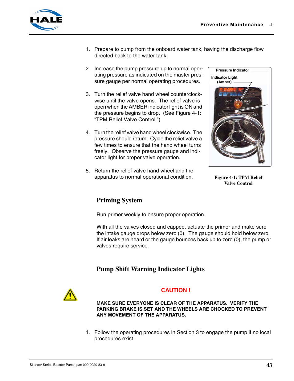 Figure 4-1: tpm relief valve control, Priming system, Pump shift warning indicator lights | Hale MBP Booster User Manual | Page 44 / 116