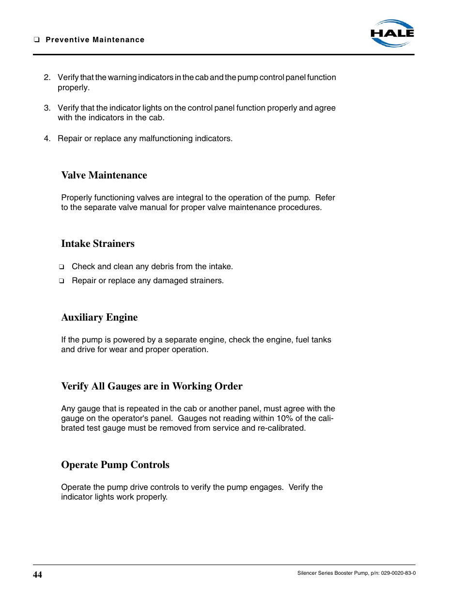 Valve maintenance, Intake strainers, Auxiliary engine | Verify all gauges are in working order, Operate pump controls | Hale MBP Booster User Manual | Page 45 / 116