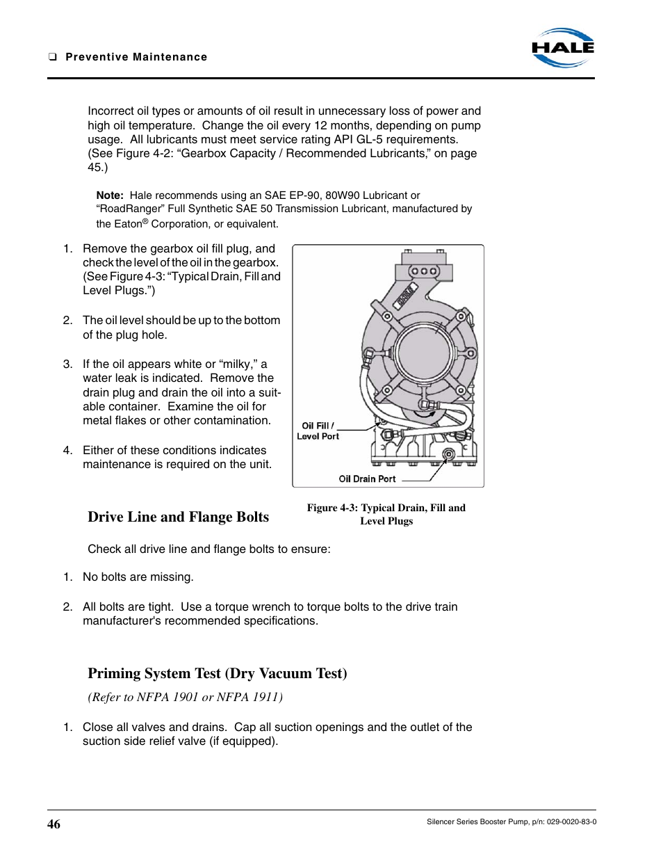 Figure 4-3: typical drain, fill and level plugs, Drive line and flange bolts, Priming system test (dry vacuum test) | Hale MBP Booster User Manual | Page 47 / 116