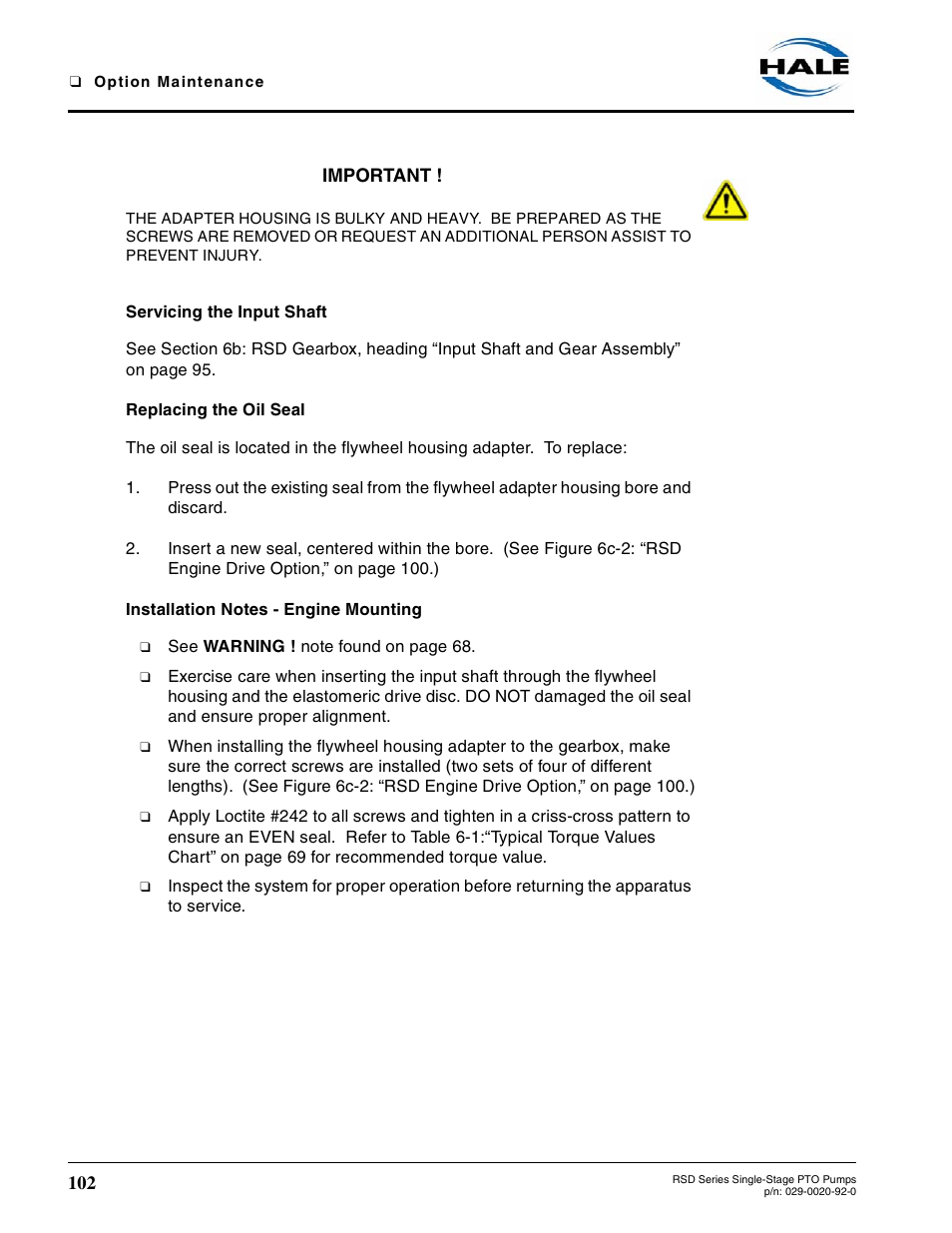 Servicing the input shaft, Replacing the oil seal, Installation notes - engine mounting | Hale RSD User Manual | Page 102 / 150