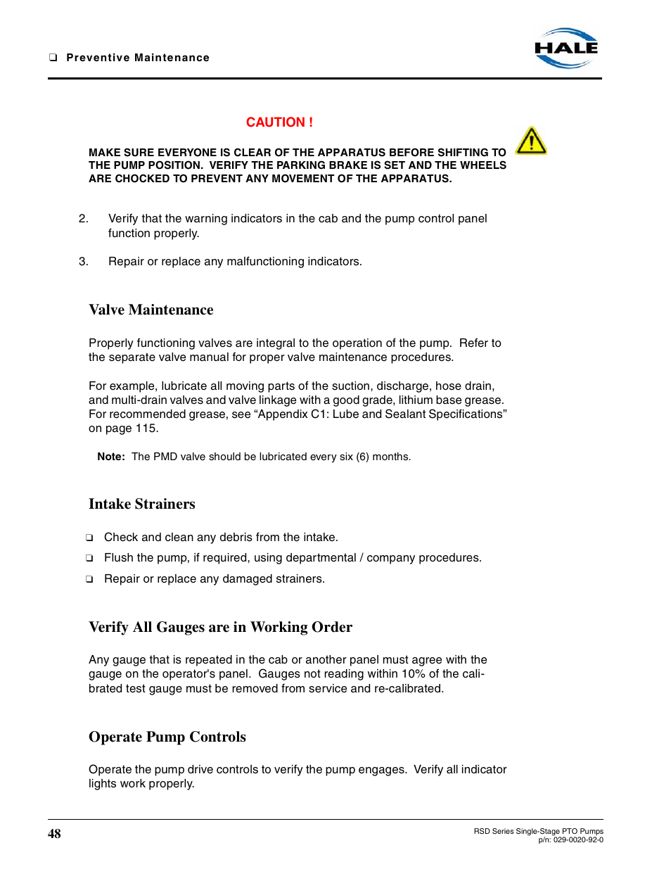 Valve maintenance, Intake strainers, Verify all gauges are in working order | Operate pump controls | Hale RSD User Manual | Page 48 / 150