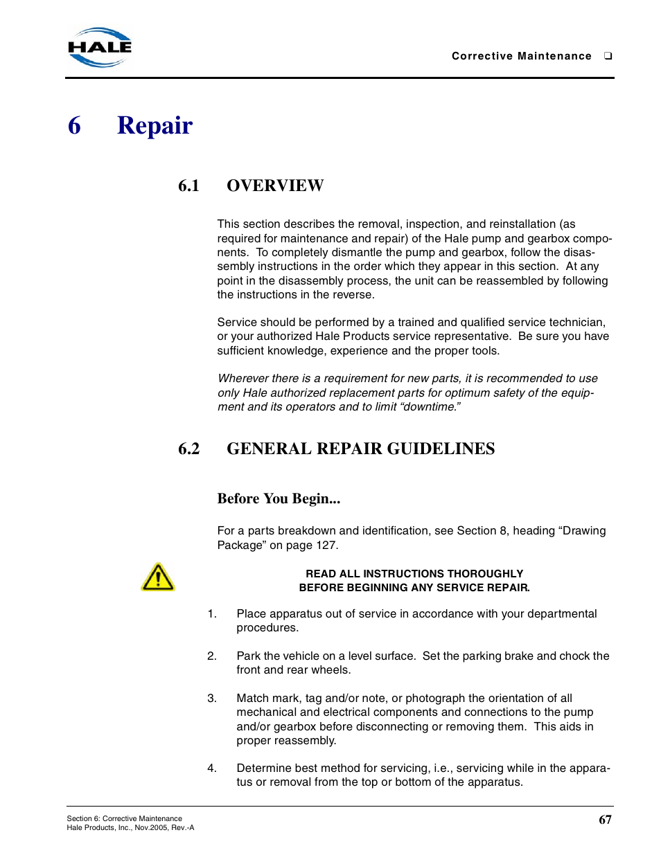 6 repair, 1 overview, 2 general repair guidelines | Before you begin, Repair, Overview, General repair guidelines, See section 6 “repair” on, 6repair | Hale RSD User Manual | Page 67 / 150