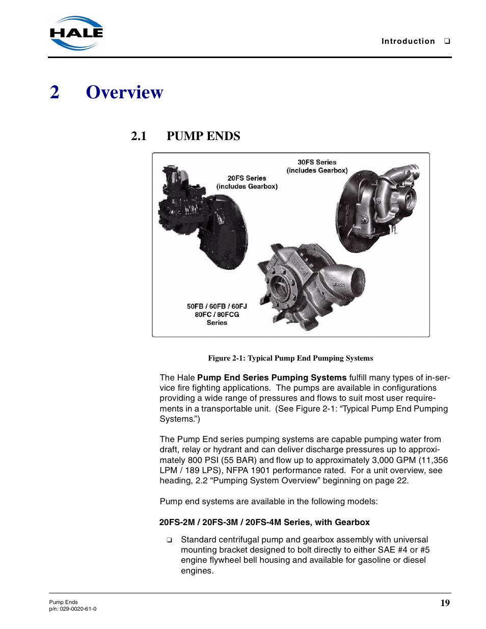 2 overview, 1 pump ends, Figure 2-1: typical pump end pumping systems | 20fs-2m / 20fs-3m / 20fs-4m series, with gearbox, Overview, Pump ends, 2overview | Hale 80FC User Manual | Page 19 / 190