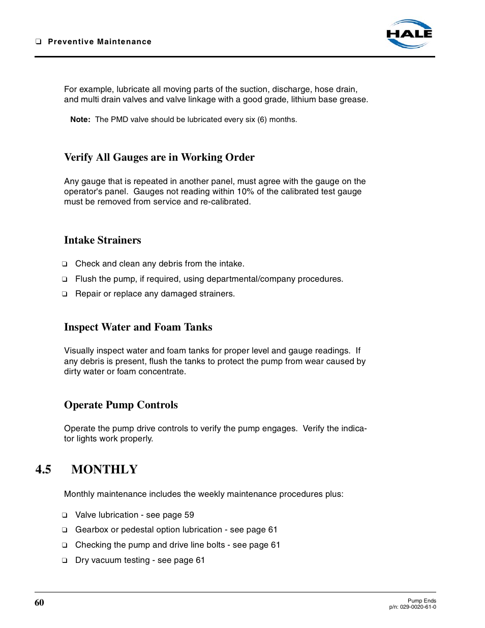 Verify all gauges are in working order, Intake strainers, Inspect water and foam tanks | Operate pump controls, 5 monthly, Monthly | Hale 80FC User Manual | Page 60 / 190