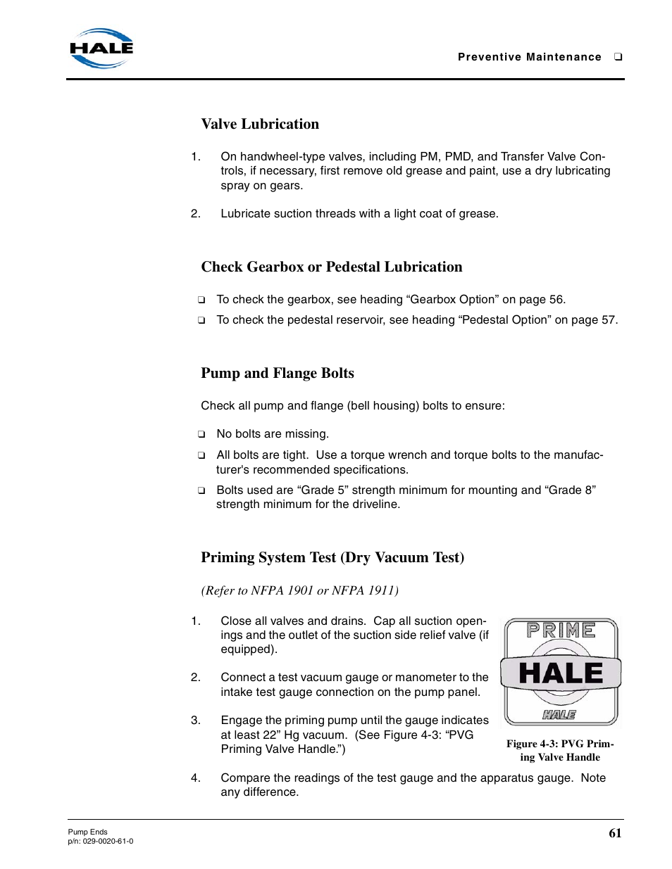 Valve lubrication, Check gearbox or pedestal lubrication, Pump and flange bolts | Priming system test (dry vacuum test), Figure 4-3: pvg priming valve handle, Monthly - continued | Hale 80FC User Manual | Page 61 / 190