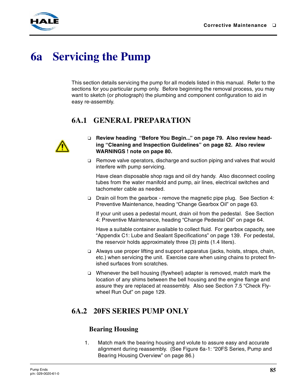 6a servicing the pump, 6a.1 general preparation, 6a.2 20fs series pump only | Bearing housing | Hale 80FC User Manual | Page 85 / 190