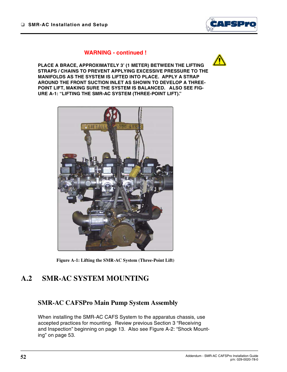 A.2 smr-ac system mounting, Smr-ac cafspro main pump system assembly, Figure a-1: lifting the smr-ac system | Smr-ac system mounting | Hale SMR-U User Manual | Page 38 / 46