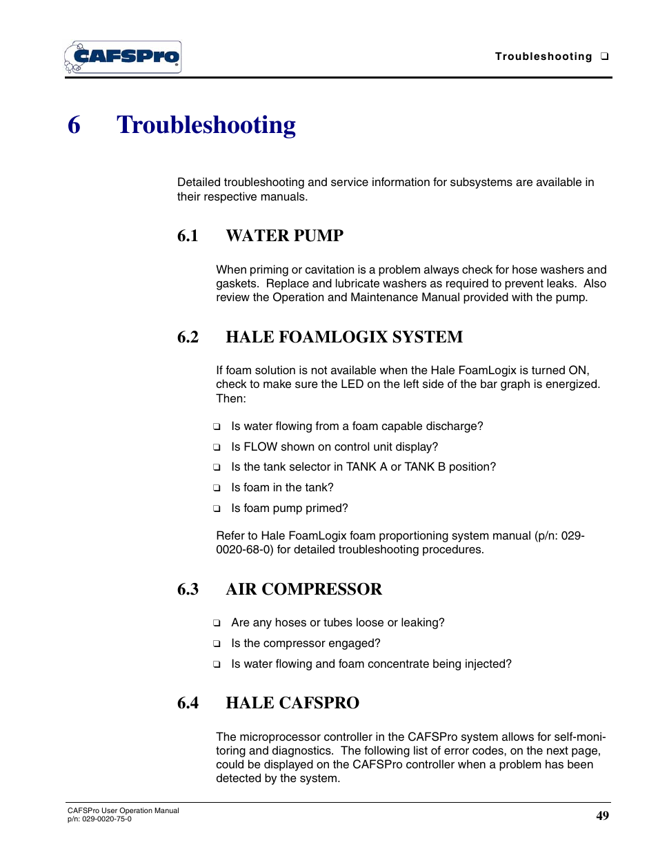 6 troubleshooting, 1 water pump, 2 hale foamlogix system | 3 air compressor, 4 hale cafspro, Troubleshooting, 6troubleshooting | Hale CAFSPro User Manual | Page 49 / 72