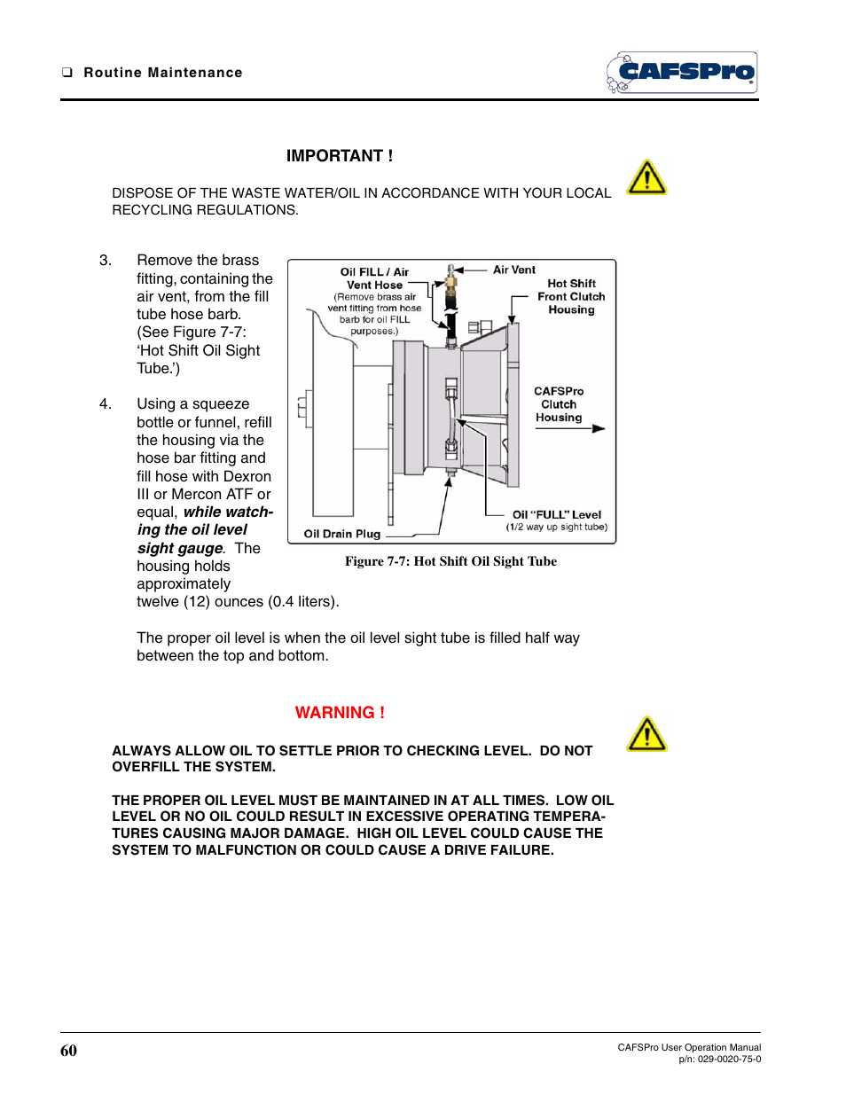 Figure 7-7: hot shift oil sight tube | Hale CAFSPro User Manual | Page 60 / 72