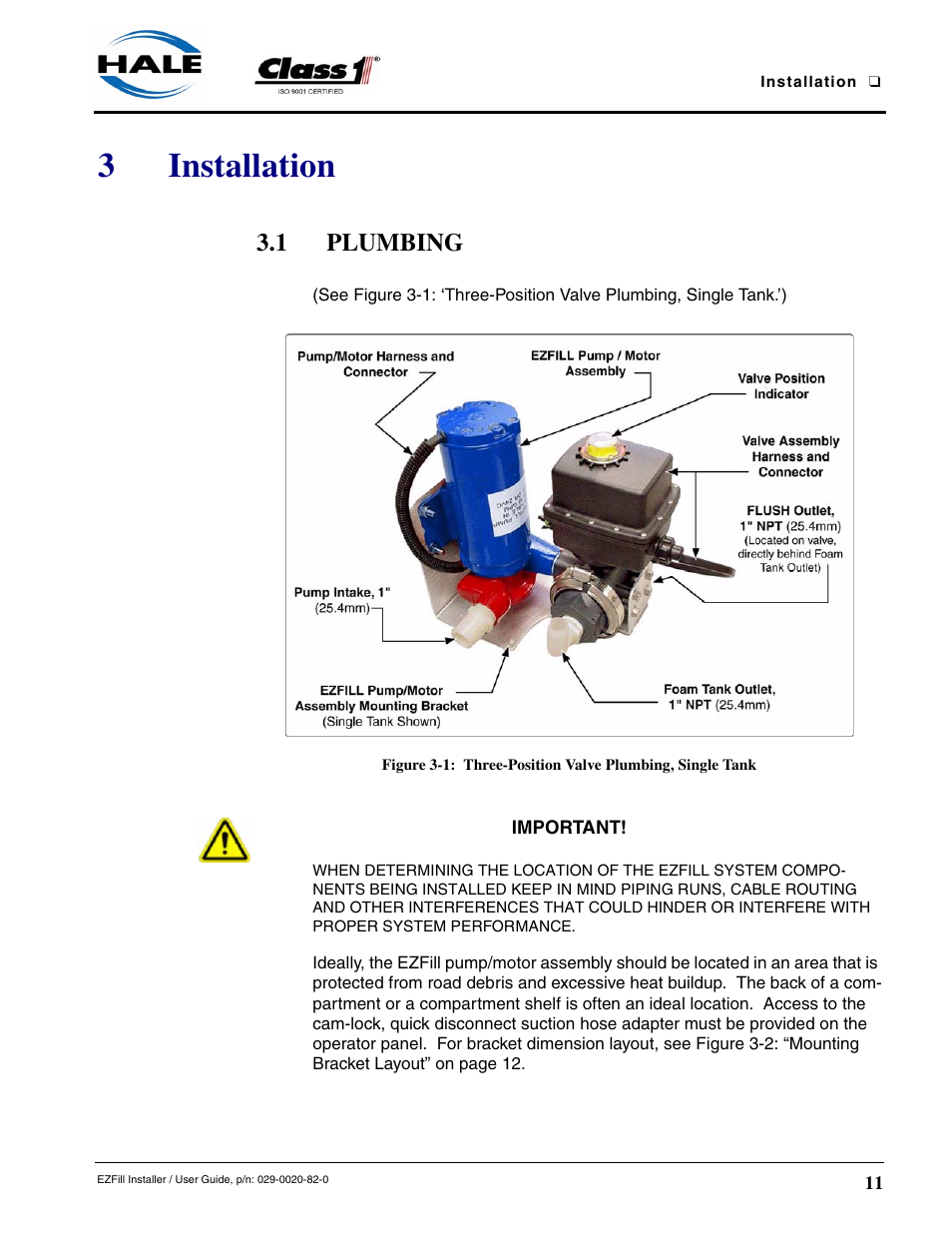 3 installation, 1 plumbing, Installation | 3installation | Class1 EZFill Foam Refill User Manual | Page 11 / 46