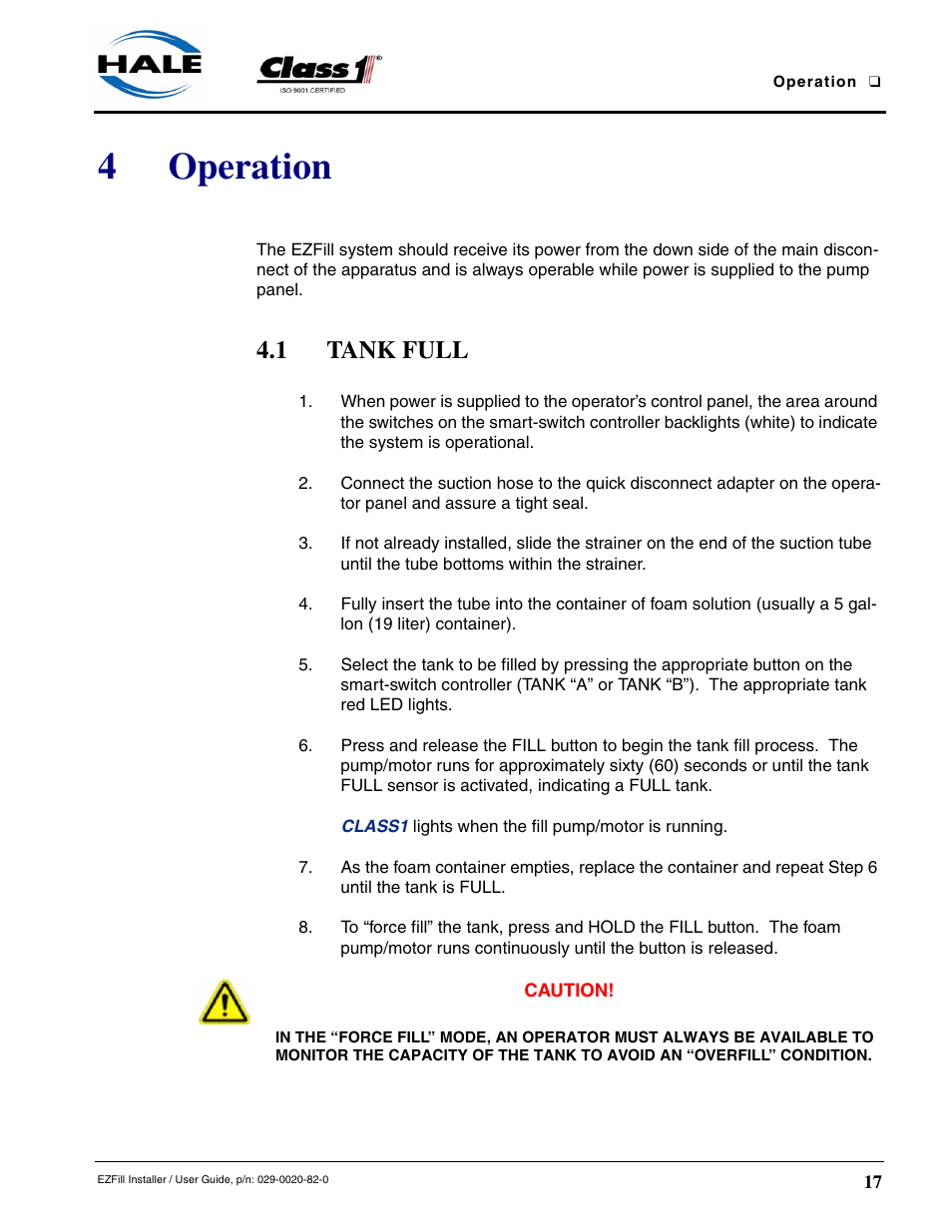 4 operation, 1 tank full, Operation | 4operation | Class1 EZFill Foam Refill User Manual | Page 17 / 46