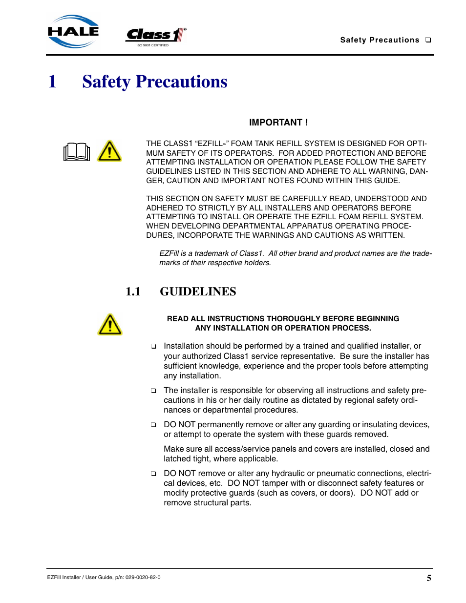 1 safety precautions, 1 guidelines, Safety precautions | 1safety precautions | Class1 EZFill Foam Refill User Manual | Page 5 / 46