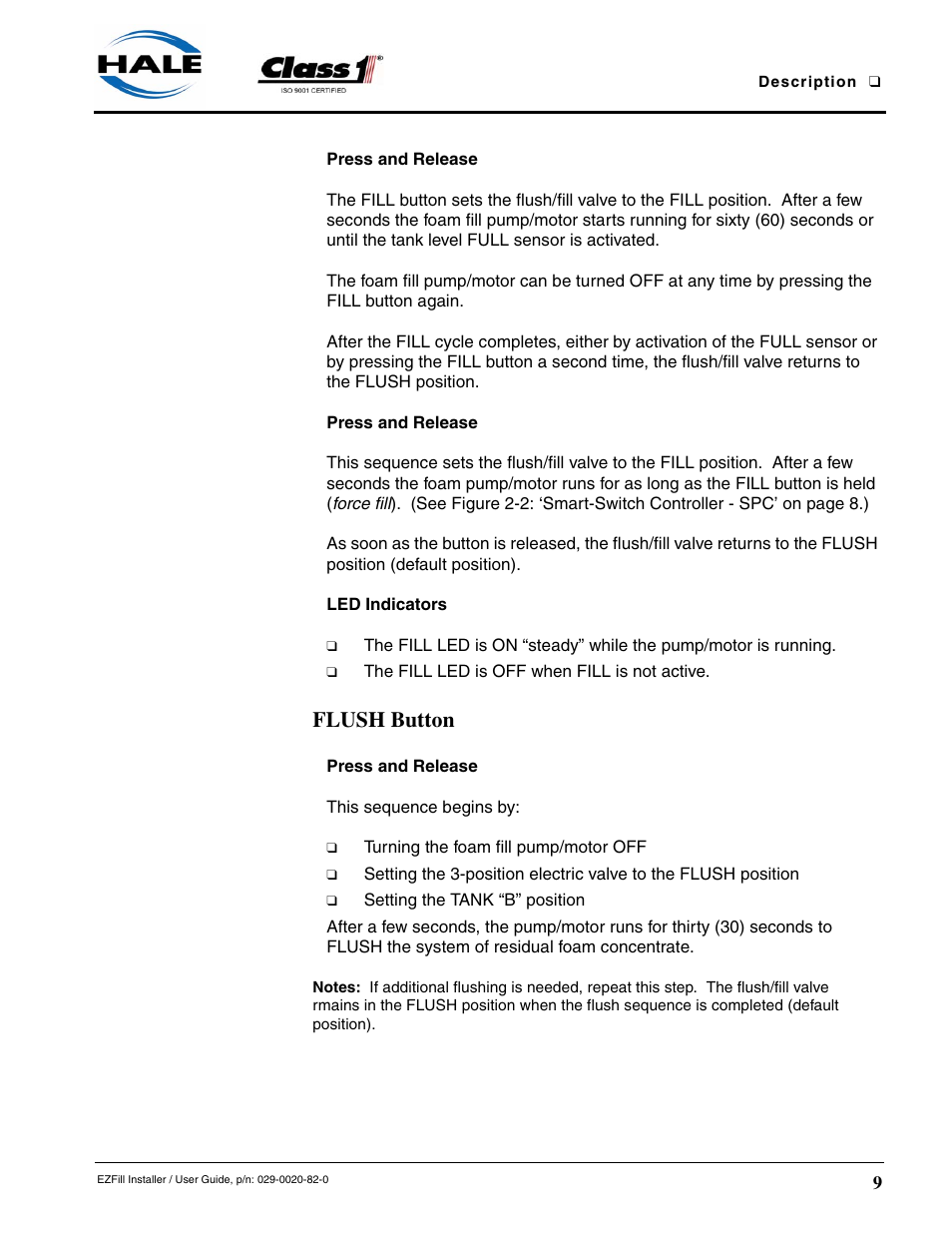 Flush button, Press and release press and release led indicators, Press and release | Class1 EZFill Foam Refill User Manual | Page 9 / 46