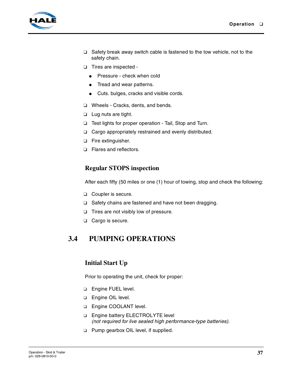 Regular stops inspection, 4 pumping operations, Initial start up | Hale Trailer User Manual | Page 37 / 74