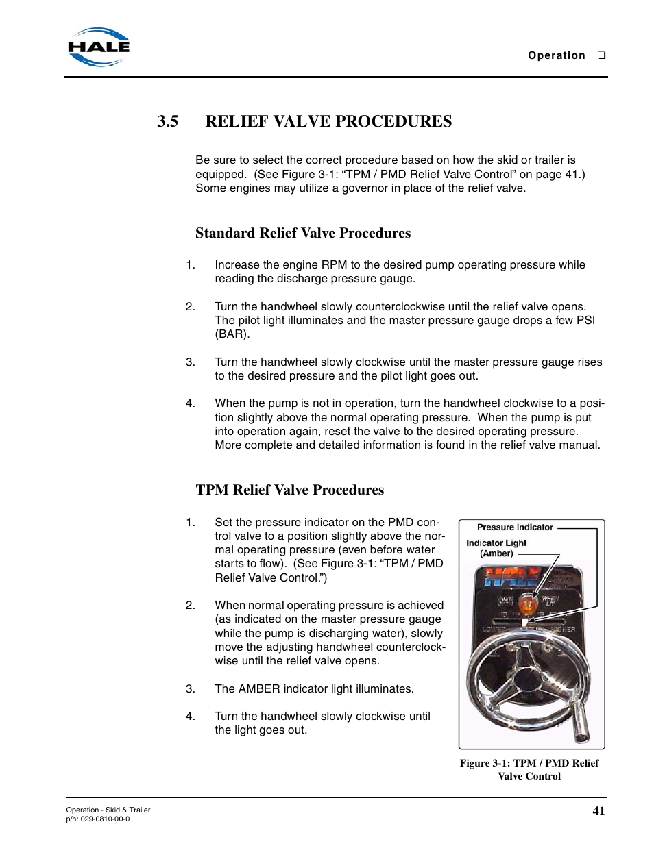 5 relief valve procedures, Standard relief valve procedures, Tpm relief valve procedures | Figure 3-1: tpm / pmd relief valve control | Hale Trailer User Manual | Page 41 / 74