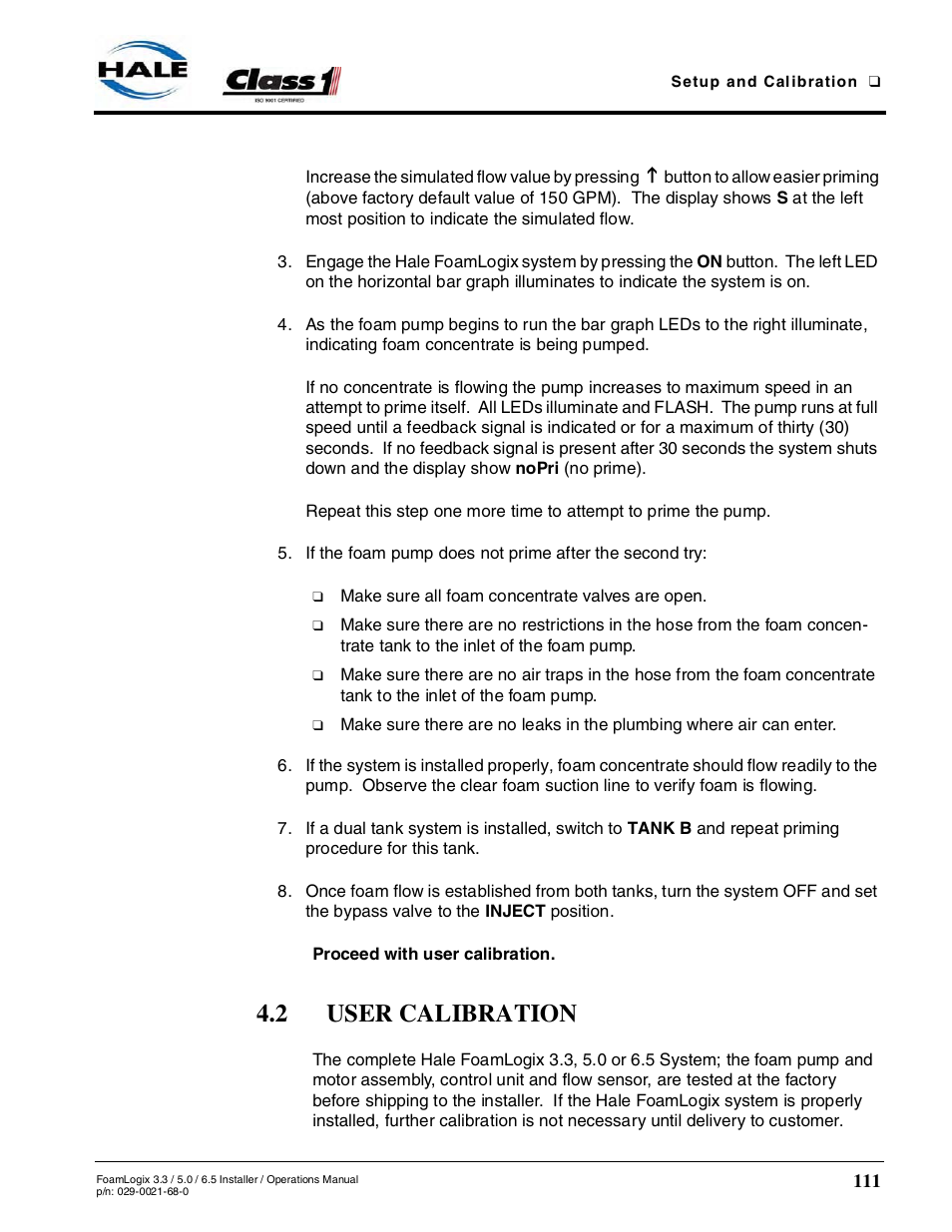 2 user calibration, See section 4.2 | Hale FoamLogix 6.5 User Manual | Page 111 / 194