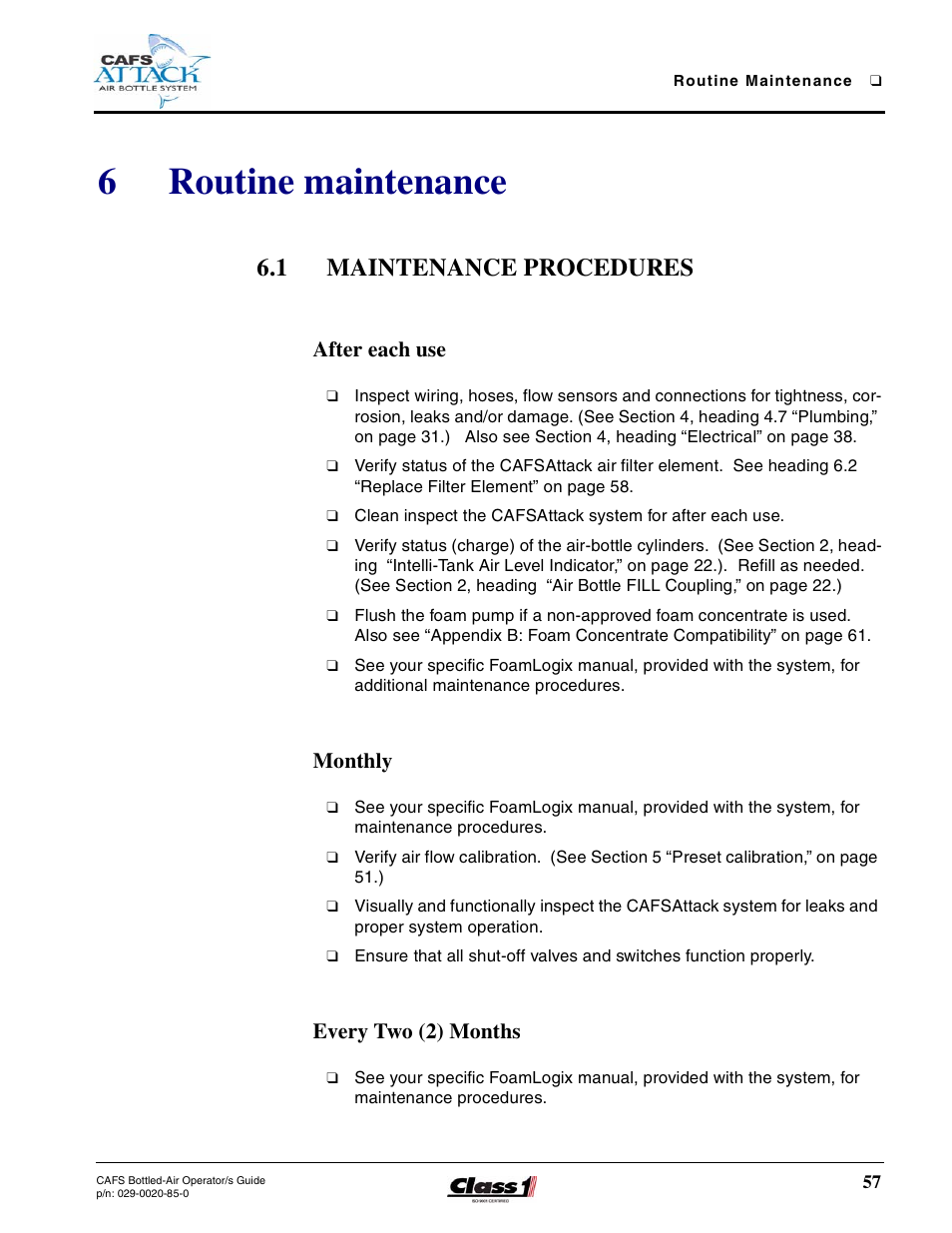 6 routine maintenance, 1 maintenance procedures, After each use | Monthly, Every two (2) months, Routine maintenance, Maintenance procedures, 6routine maintenance | Hale CAFS Attack User Manual | Page 57 / 100