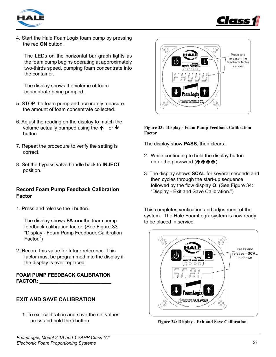Exit and save calibration | Class1 FoamLogix 2.1A & 1.7AHP REV D User Manual | Page 57 / 96