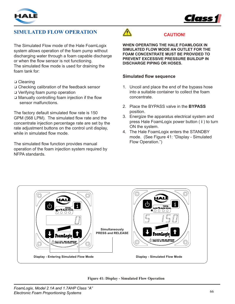 Simulated flow operation | Class1 FoamLogix 2.1A & 1.7AHP REV D User Manual | Page 66 / 96