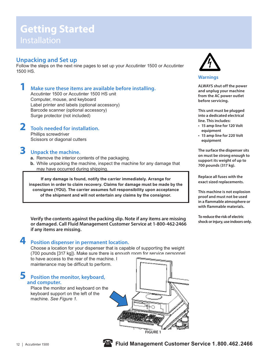 Getting started, Installation | Fluid Management 1500HS Accutinter User Manual | Page 14 / 44