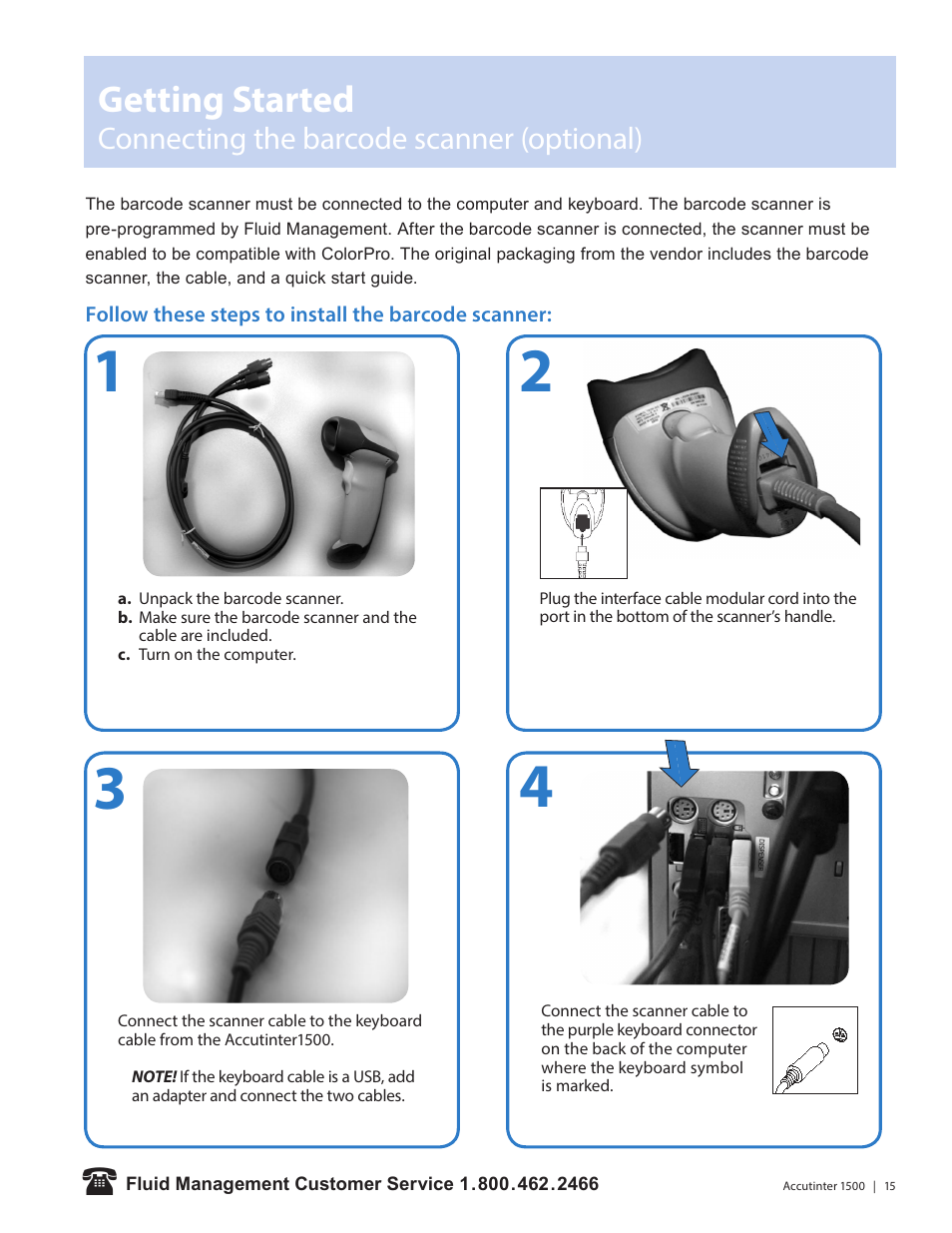 Getting started, Connecting the barcode scanner (optional) | Fluid Management 1500HS Accutinter User Manual | Page 17 / 44