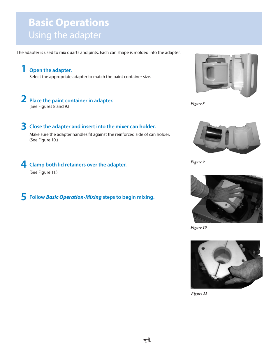 Basic operations, Using the adapter | Fluid Management VR-1 Mixer User Manual | Page 13 / 23