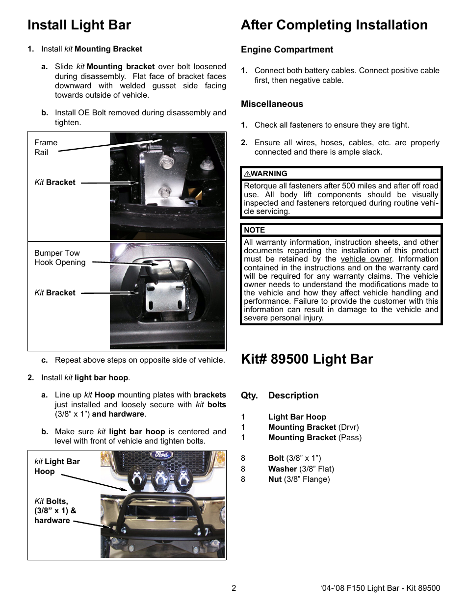 Install light bar, Install kit mounting bracket, C. repeat above steps on opposite side of vehicle | Install kit light bar hoop, After completing installation, Engine compartment, Miscellaneous, Check all fasteners to ensure they are tight, Kit# 89500 light bar | OR-Fab 89500 PRO-LIGHT BAR - FORD F150 4-DOOR User Manual | Page 2 / 2