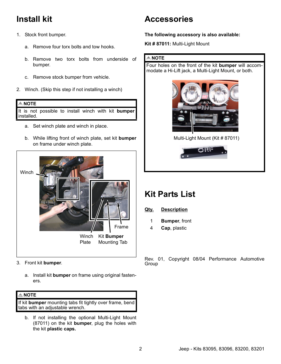 Install kit, Stock front bumper, A. remove four torx bolts and tow hooks | B. remove two torx bolts from underside of bumper, C. remove stock bumper from vehicle, Winch. (skip this step if not installing a winch), A. set winch plate and winch in place, Front kit bumper, Accessories, Kit parts list | OR-Fab 83201 JEEP TJ-TJL ROCK SLIDER FRONT BUMPER W/GRILL GUARD (97-05 TJ & 04-05 TJL) User Manual | Page 2 / 2