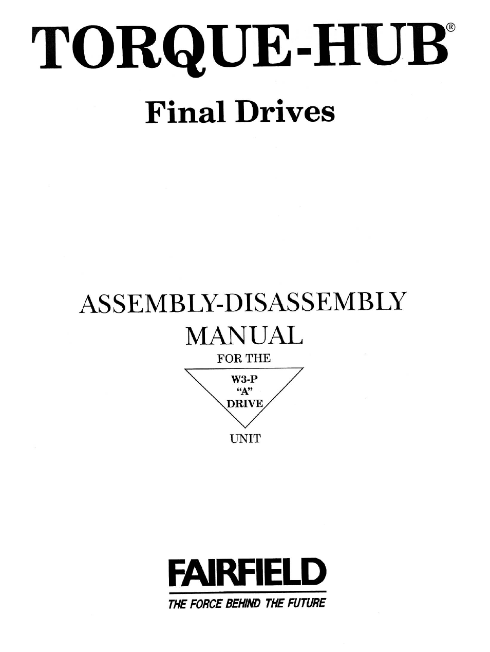 W3-p fairfield "a" drive torque hub | Gradall 534B (9020-7317) Service Manual User Manual | Page 225 / 244