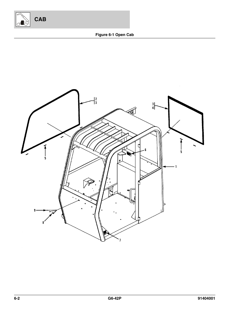 Figure 6-1 open cab, Open cab -2 | JLG G6-42P Parts Manual User Manual | Page 210 / 556